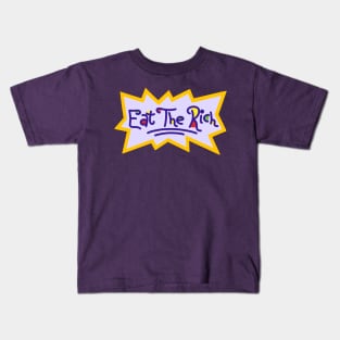 Eat The Rich! Kids T-Shirt